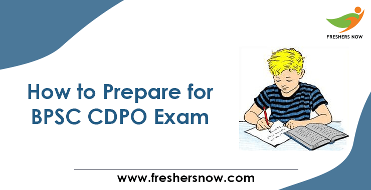 How to Prepare for BPSC CDPO Exam Preparation Tips