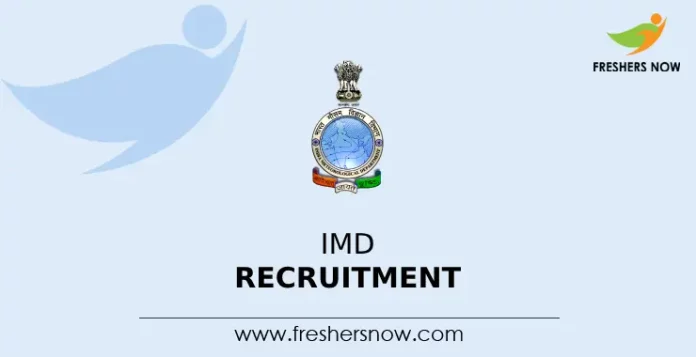 IMD Recruitment