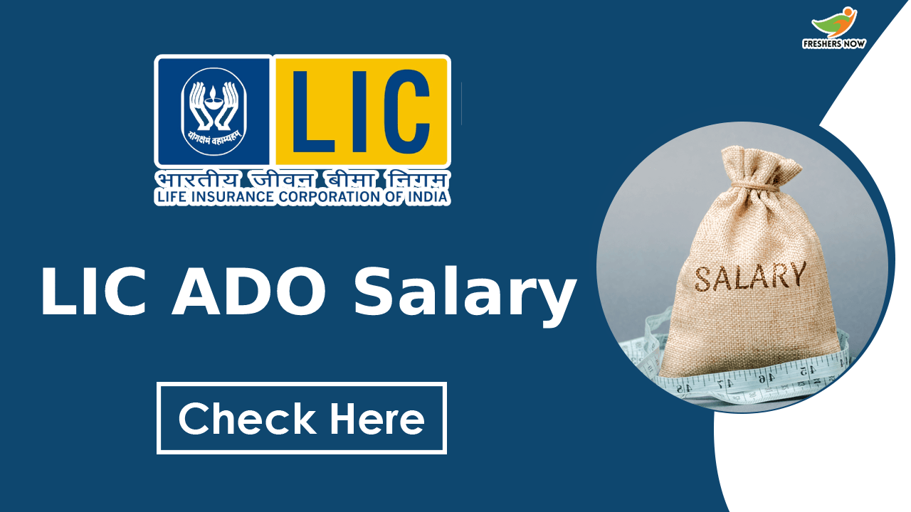 lic-ado-salary-salary-structure-perks-allowances