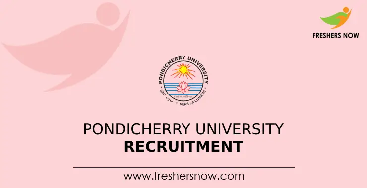 Pondicherry University Recruitment 2023 Notification For 142 Posts