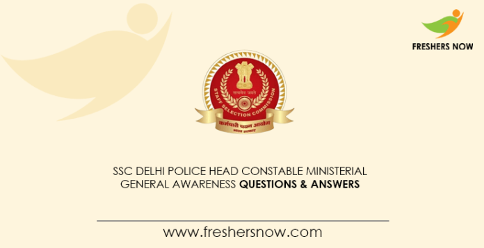 SSC-Delhi-Police-Head-Constable-Ministerial-General-Awareness-Questions-&-Answers