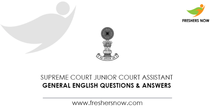 Supreme-Court-Junior-Court-Assistant-General-English-Questions-&-Answers