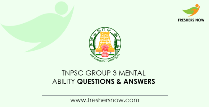 TNPSC-Group-3-Mental-Ability-Questions-&-Answers