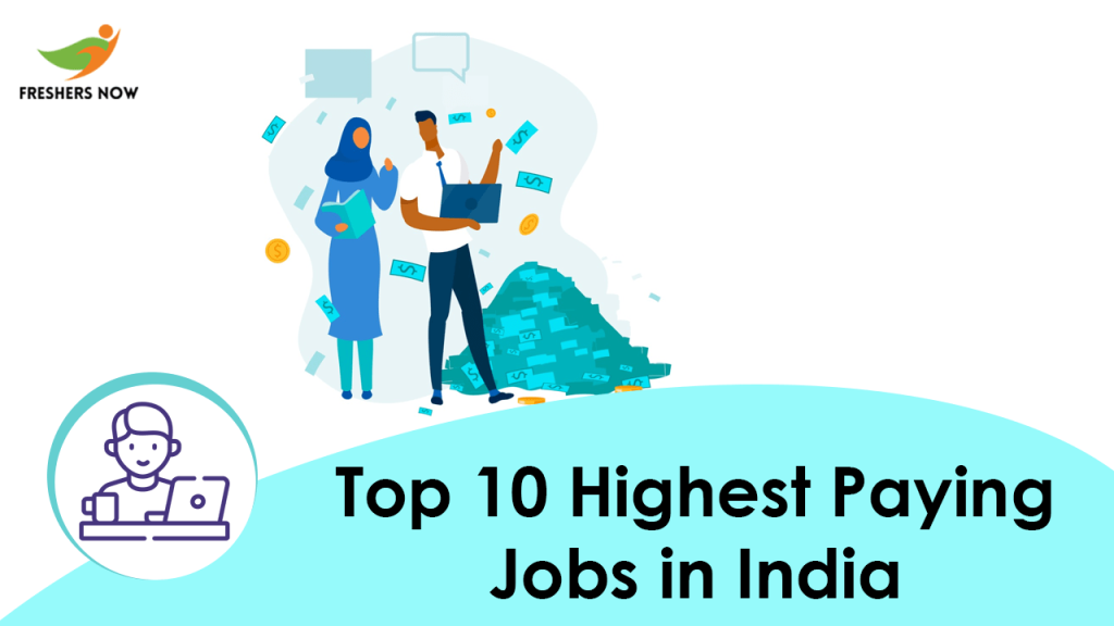 Top 10 Highest Paying Jobs In India 2022-2023