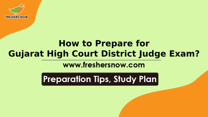 How to Prepare for Gujarat High Court District Judge Exam-min