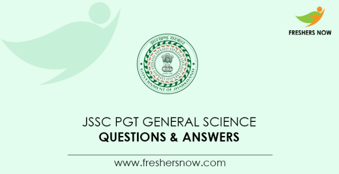 JSSC-PGT-General-Science-Questions-&-Answers