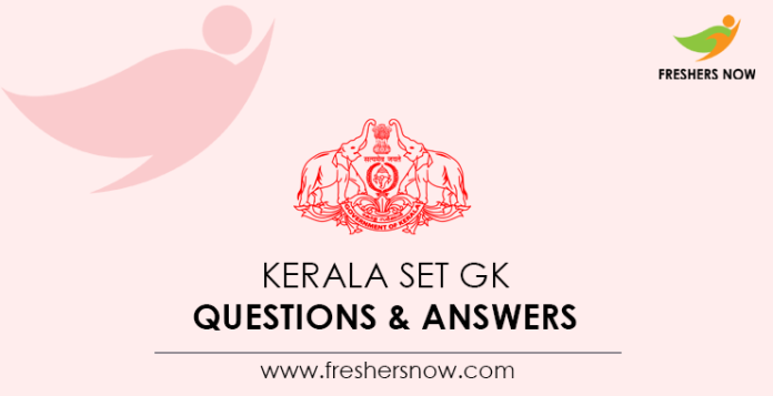 Kerala-SET-GK-Questions-&-Answers