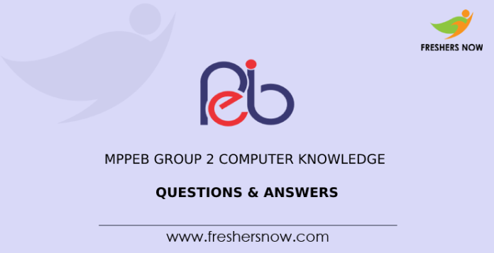 MPPEB Group 2 Computer Knowledge Questions & Answers