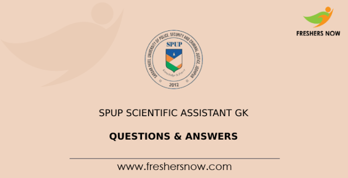 SPUP Scientific Assistant GK Questions & Answers