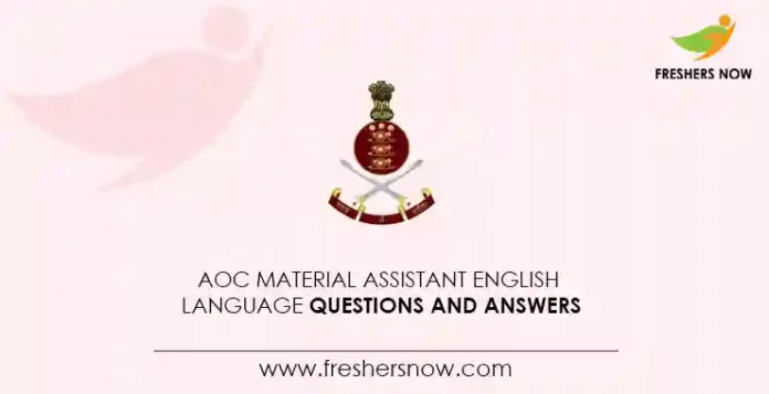 AOC Material Assistant English Language Questions and Answers