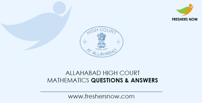 Allahabad-High-Court-Mathematics-Questions-&-Answers