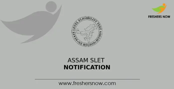 Assam SLET Notification