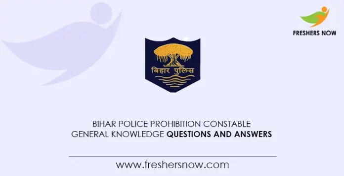 Bihar-Police-Prohibition-Constable-General-Knowledge-Questions-and-Answers