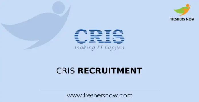 CRIS Recruitment