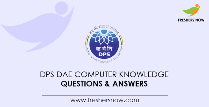 DPS-DAE-Computer-Knowledge-Questions-&-Answers