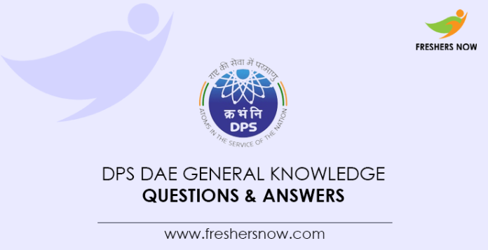 DPS-DAE-General-Knowledge-Questions-&-Answers