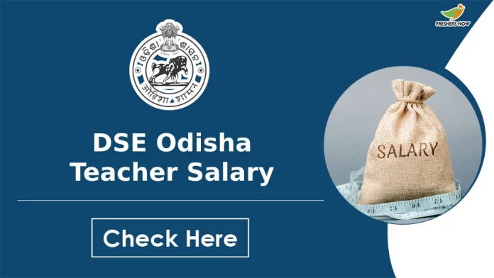 DSE Odisha Teacher Salary