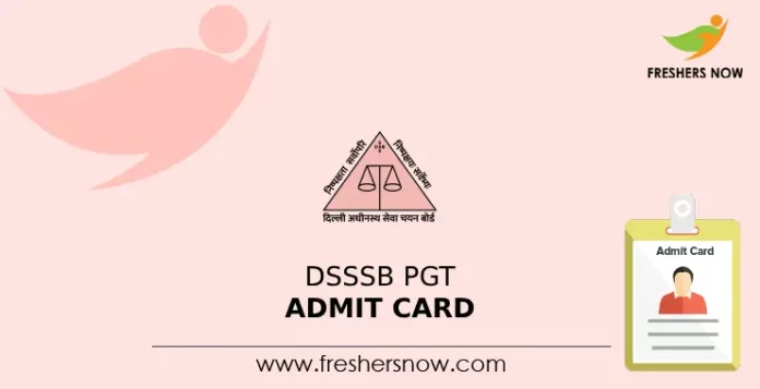 DSSSB PGT Admit Card