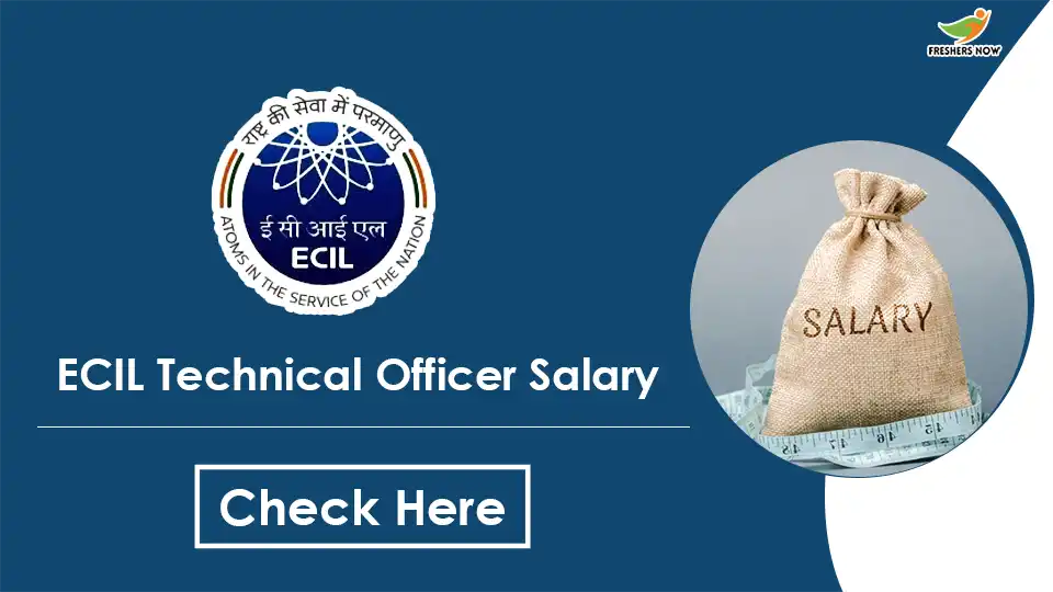 ecil-technical-officer-salary-salary-structure