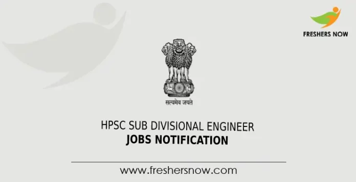 HPSC Sub Divisional Engineer Jobs Notification