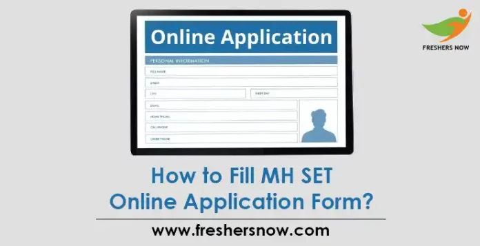 How to Fill MH SET Online Application Form