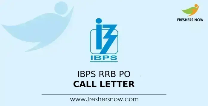 IBPS RRB PO Call Letter