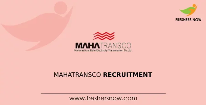 MAHATRANSCO Recruitment