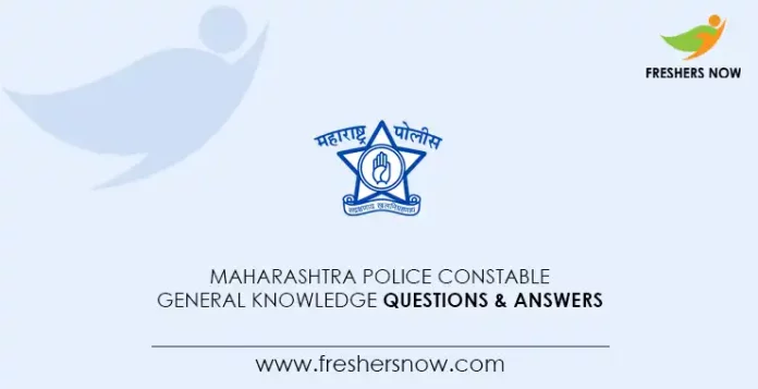 Maharashtra Police Constable General Knowledge Questions & Answers
