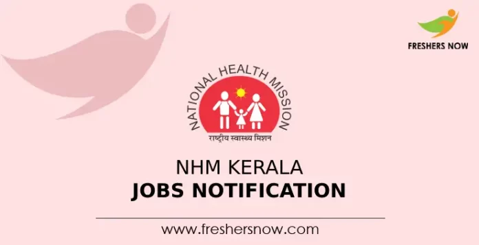 NHM Kerala Jobs Notification