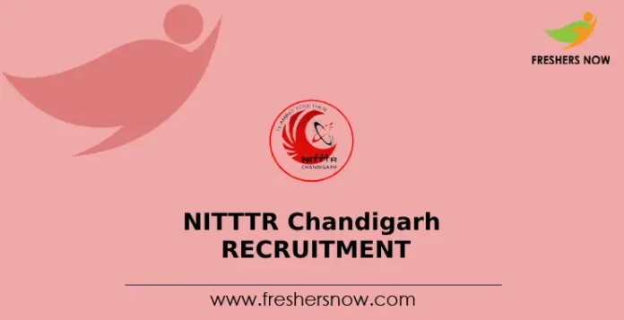 NITTTR Chandigarh Recruitment