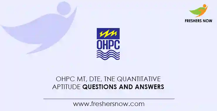 Ohpc Mt Dte Tne Quantitative Aptitude Questions And Answers