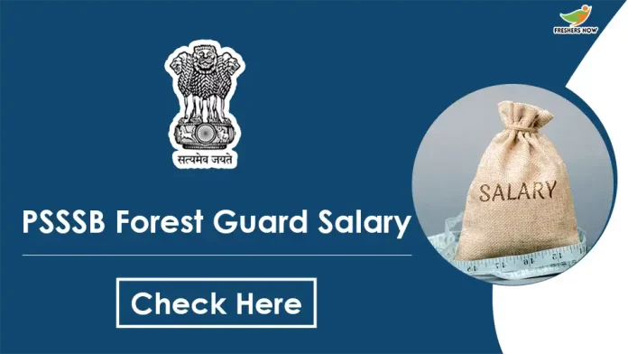 PSSSB Forest Guard Salary