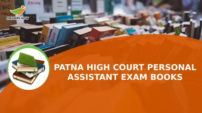 Patna High Court Personal Assistant Exam Books