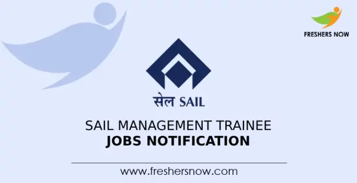 SAIL Management Trainee Jobs Notification