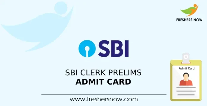 SBI Clerk Prelims Admit Card