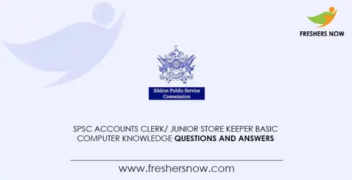 SPSC Accounts Clerk Junior Store Keeper Basic Computer Knowledge Questions and Answers