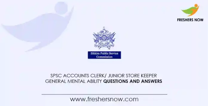 SPSC Accounts Clerk Junior Store Keeper General Mental Ability Questions and Answers