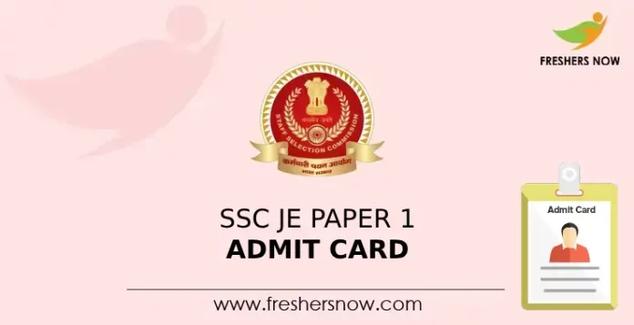 SSC JE PAper 1 Admit Card