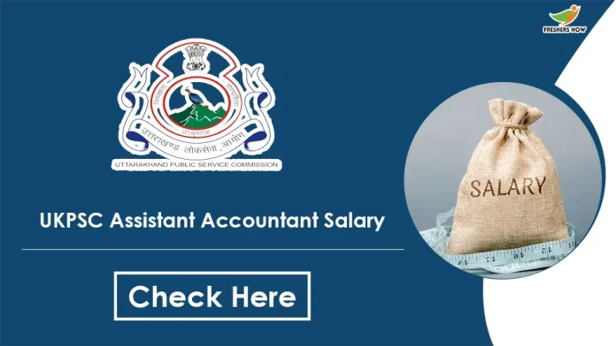 UKPSC-Assistant-Accountant-Salary