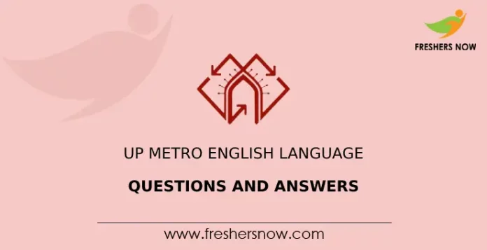 UP Metro English Language Questions and Answers