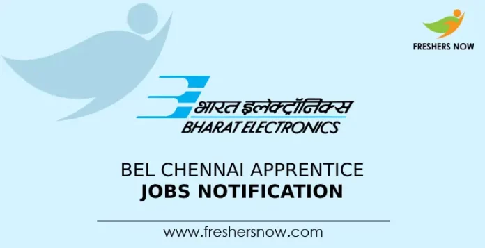 BEL Chennai Apprentice Jobs Notification