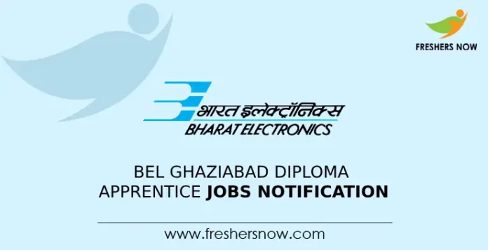 BEL Ghaziabad Diploma Apprentice Jobs Notification