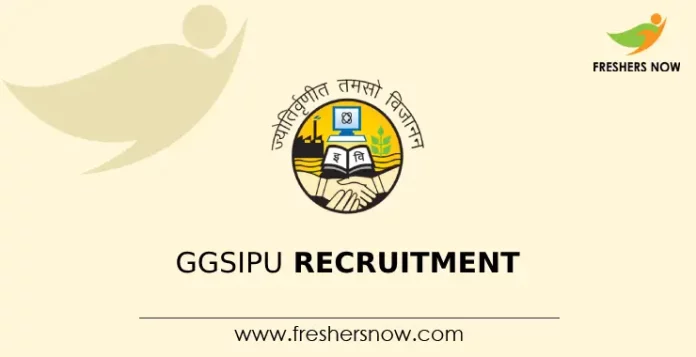 GGSIPU Recruitment