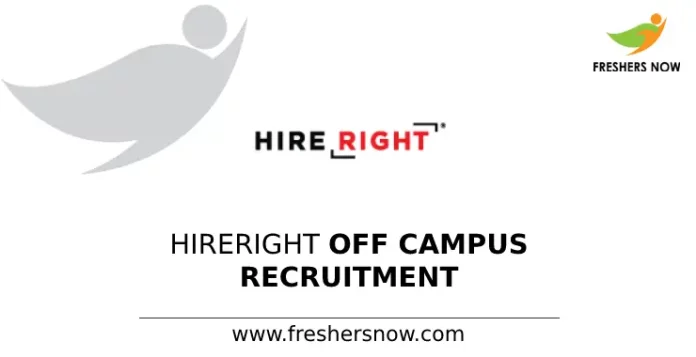 HireRight Off Campus Recruitment