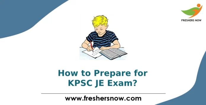 How to Prepare for KPSC JE Exam