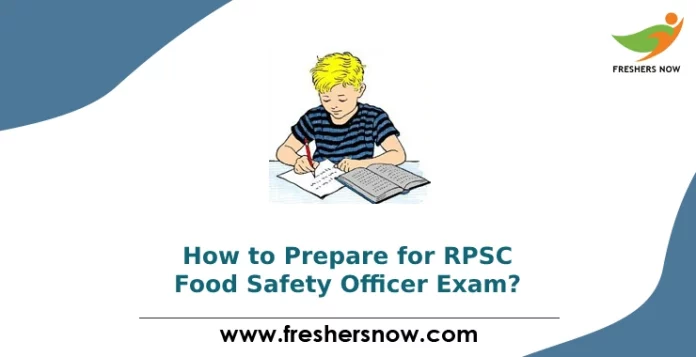 How to Prepare for RPSC Food Safety Officer Exam