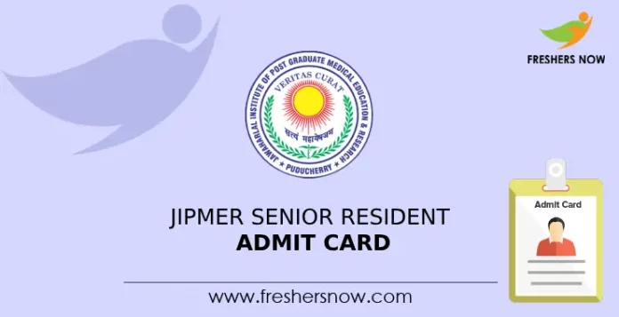 JIPMER Senior Resident Admit Card