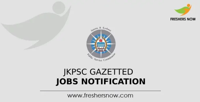 JKPSC Gazetted Jobs Notification