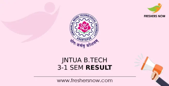 JNTUA B.Tech 3-1 Sem Result