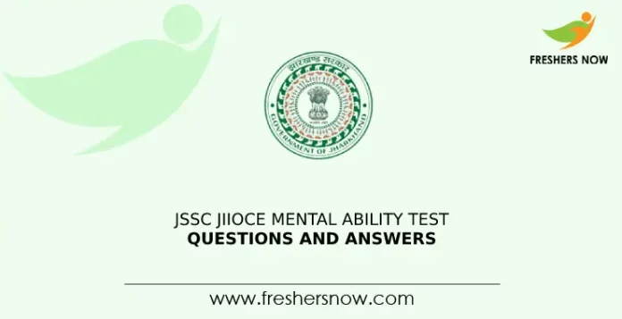 JSSC JIIOCE Mental Ability Test Questions and Answers